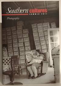 Southern Cultures. Summer 2011. Photography. by Guest Editor Tom - Paperback - 1st Edition - 2011 - from Thomas Dorn ABAA (SKU: 13304)