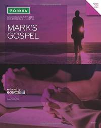 Mark&#039;s Gospel: Edexcel A Unit 16 Student&#039;s Book (GCSE Religious Studies) by Ina Taylor