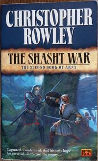 The Shasht War (The Second Book of Arna)