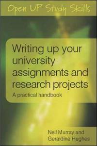 Writing up your University Assignments and Research Projects
