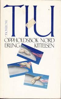 TIU. En oppholdsbok.