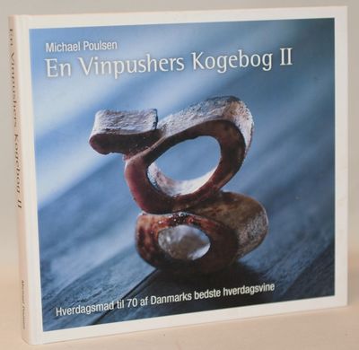 En vinpushers kogebog II.