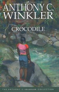 Crocodile (The Anthony C. Winkler Collection)