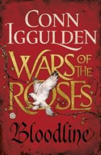 image of Wars of the Roses: Bloodline: Book 3 (The Wars of the Roses)