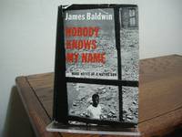 image of Nobody Knows My Name: More Notes of a Native Son