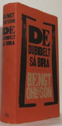 De dubbelt så bra.