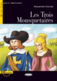 Trois Mousquetaires+cd (Lire Et S'Entrainer) (French Edition)