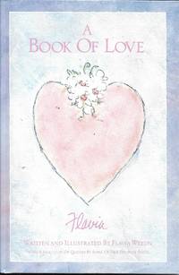 A Book of Love by Flavia Weedn - August 1990