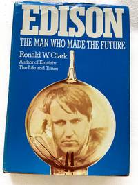 (First American Edition) 1977 HC Edison by Clark, Ronald W.
