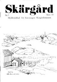 Skärgård. Nr. 7. Nov.- 73. Medlemsblad för…