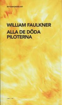 Alla de döda piloterna.