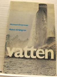 Vatten. En bok om jordens vattentillgångar.