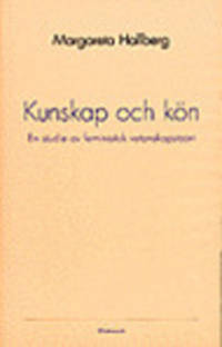 Kunskap och kön. En studie av feministisk…