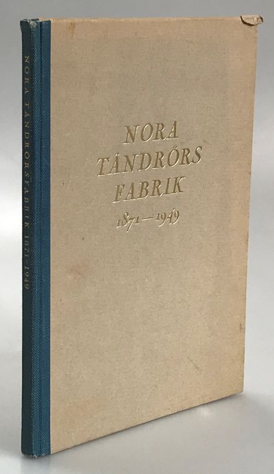 Nora tändrörsfabrik 1871-1949. Historik till…