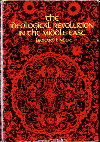 The Ideological Revolution in the Middle East