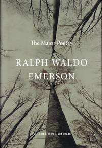 The Major Poetry of Ralph Waldo Emerson