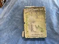 Let Me Lie: His Commentaries Upon the Commonwealth of Virginia