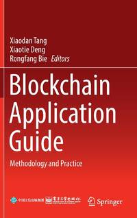 Blockchain Application Guide : Methodology and Practice