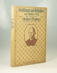 Erzählungen und Geschichten aus Schwerer Zeit - Bilder und Dichtungen von Gustav Freytag