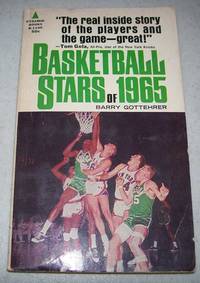 Basketball Stars of 1965 by Barry Gottehrer - 1965