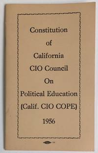 image of Constitution of California CIO Council on Political Education (Calif. CIO COPE)
