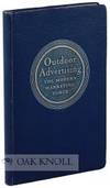 OUTDOOR ADVERTISING: THE MODERN MARKETING FORCE A MANUAL FOR BUSINESS MEN AND OTHERS INTERESTED IN THE FUNDAMENTALS OF OUTDOOR ADVERTISING