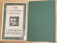cover of The Clearing House: a Survey of One Man's Mind: a Selection from the Writings of John Buchan