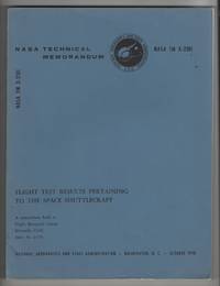 image of Flight Test Results Pertaining to the Space Shuttlecraft. A Symposium Held At Flight Research Center, Edwards, Calif. , June 30, 1970 (NASA TM X-2101)