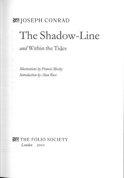 The Shadow Line and Within the Tides.…