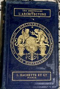 Les merveilles de l&#039;architecture by LefÃ¨vre AndrÃ© - 1867