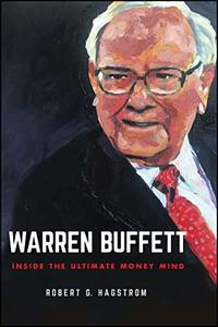 Warren Buffett: Inside the Ultimate Money Mind