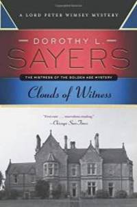 image of Clouds of Witness: A Lord Peter Wimsey Mystery
