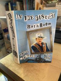 In the Fascist Bathroom: Writings on Punk, 1977-1992
