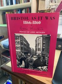 Bristol As it Was, 1866-1860