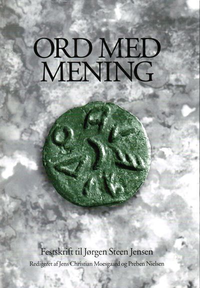 Ord med mening. Festskrift til Jørgen Steen…