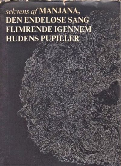 Sekvens af Manjana, Den endeløse Sang flimrende…