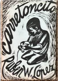 CARRETONCITO: POEMAS SOCIALISTAS DE UTILIDAD PARA LAS ESCUELAS PRIMARIAS Y RURALES.; Prólogo del lic. José Muñoz Cota