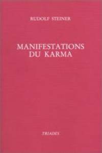 The manifestations of Karma by Rudolf STEINER - 2005-02-03