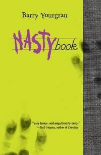 Nasty Book by Barry Yourgrau - 2005