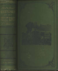 Pen and Pencil Sketches of the Great Riots by Hon. J. T. Headley - 1877