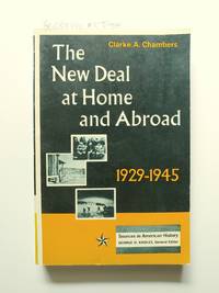 The New Deal at Home and Abroad