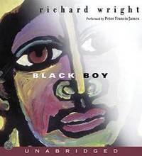 Black Boy CD by Richard Wright - 2005-04-07