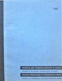 Scientific and Technical Societies of Canada. Societes Scientifiques et Techniques du Canada