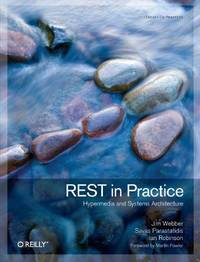 REST in Practise: Hypermedia and Systems Architecture (OREILLY)