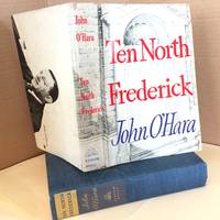 Ten North Frederick by O&#39;Hara, John - 1955