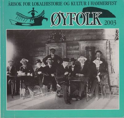 Øyfolk. Årbok for lokalhistorie og kultur i…