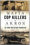 MAFIA COP KILLERS IN AKRON