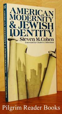 American Modernity &amp; Jewish Identity by Cohen, Steven M - 1983