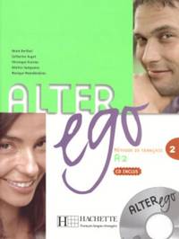 Alter Ego: Methode De Francais 2: Livre de l'eleve & CD audio 2