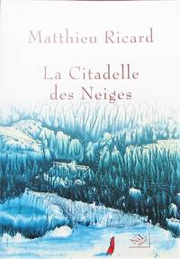 La Citadelle des Neiges